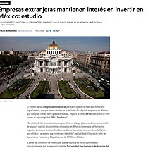 Empresas extranjeras mantienen inters en invertir en Mxico: estudio